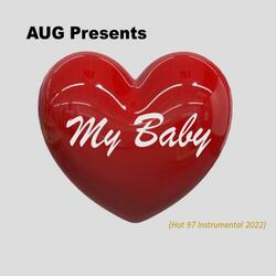 My Baby (Hot 97 Instrumental)