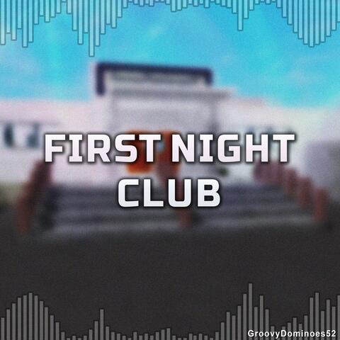 First Night Club