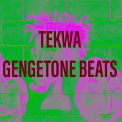 Tekwa Gengetone Beats