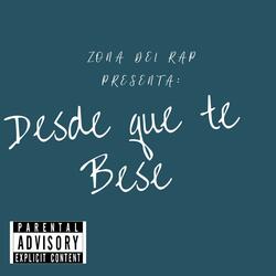 Desde Que Te Bese