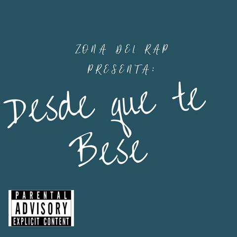 Desde Que Te Bese