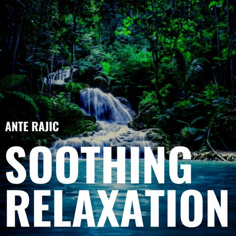 Soothing Relaxation