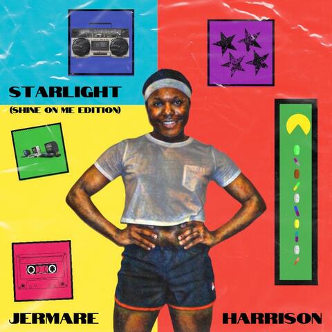 Starlight (Shine On Me Edition)