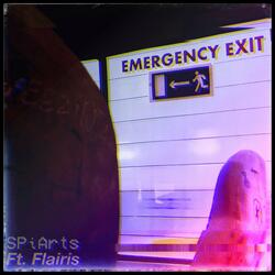 Emergency Exit (feat. Flairis)