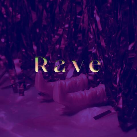 RAVE