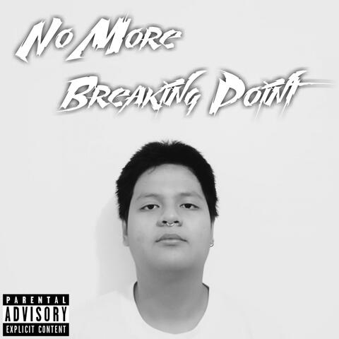 No More Breaking Point