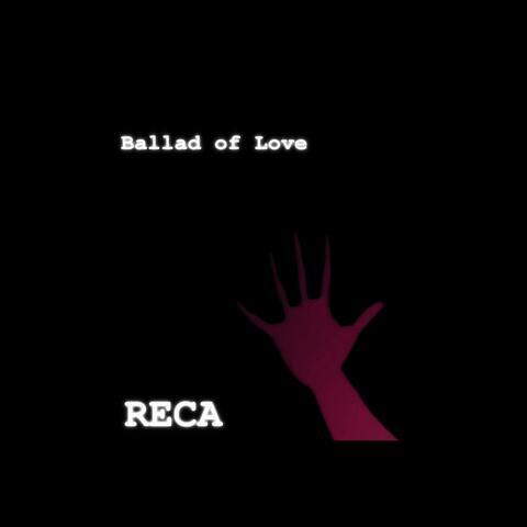 Ballad of Love