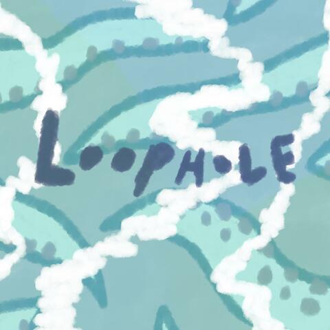 Loophole