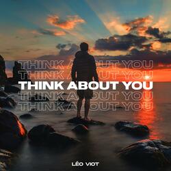 Think About You