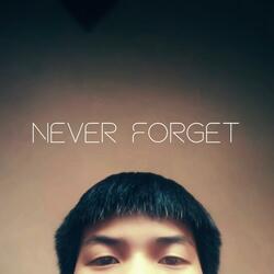 Never Forget