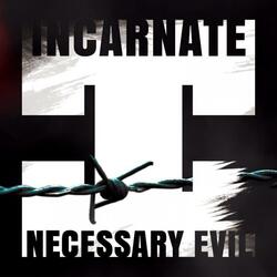 Necessary Evil