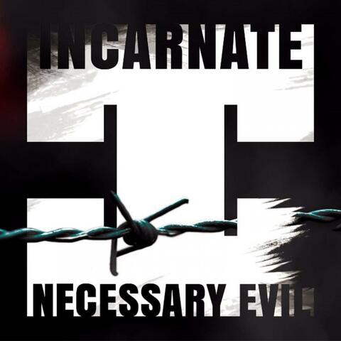 Necessary Evil