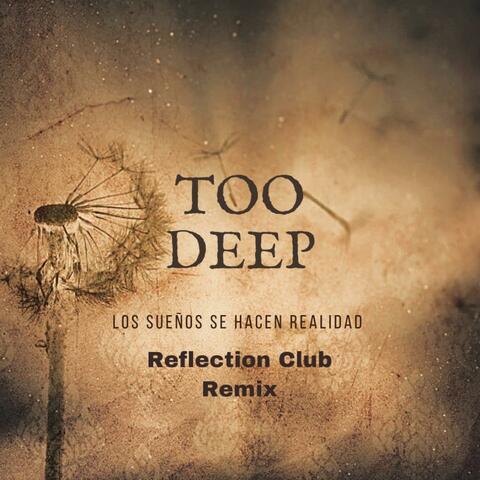 Los sueños se hacen realidad (Reflection Club Remix)