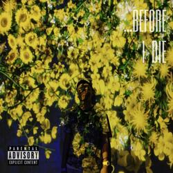 ...Before I Die (Intro)