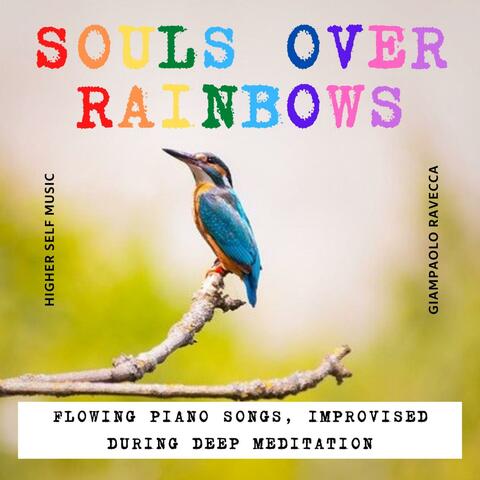 Souls Over the Rainbow