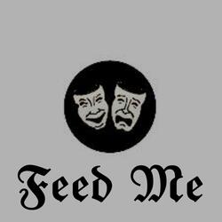 Feed Me