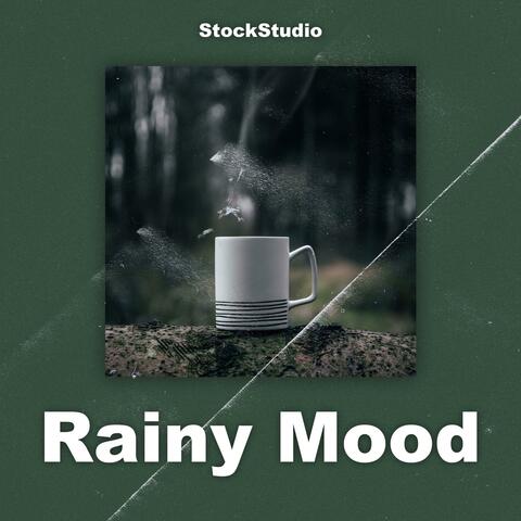 Rainy Mood