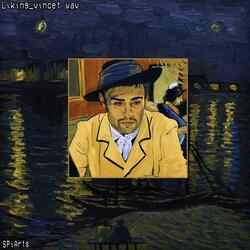 Liking Vincent