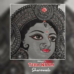 Tera Naam Sherowali