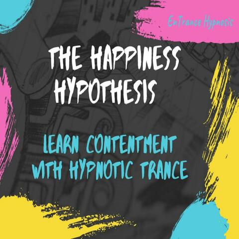 The Happiness Hypothesis Learn Contentment Guided Meditation