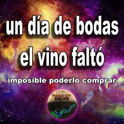 Un día de bodas el vino faltó
