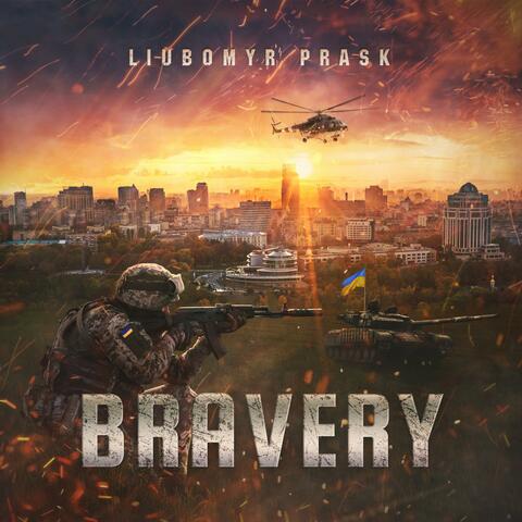 Bravery
