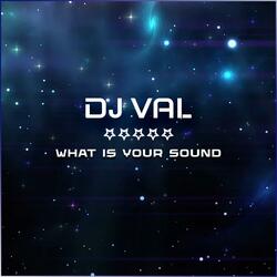 What Is Your Sound