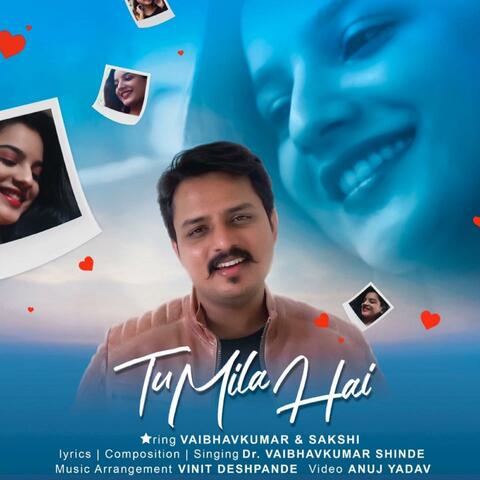 Tu Mila Hai