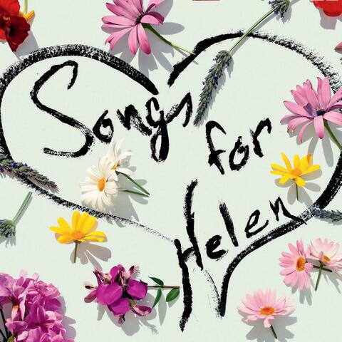 Songs For Helen