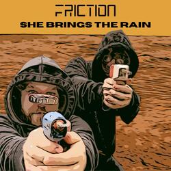 She Brings The Rain