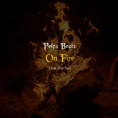 On Fire - Dark Trap Beat