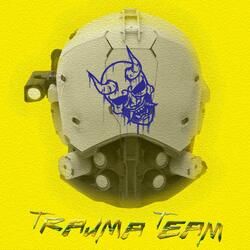 Trauma Team