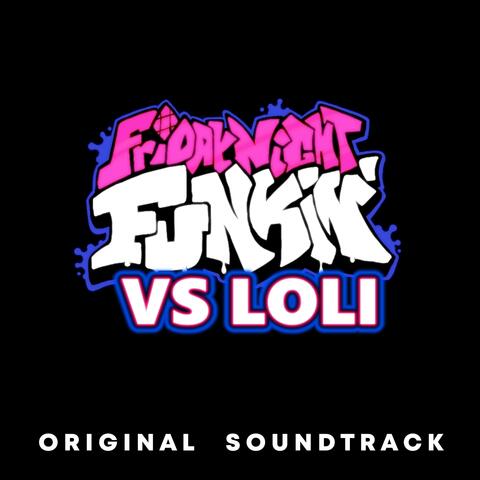 VS Loli (Original FNF Mod Soundtrack)