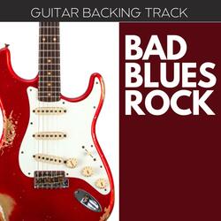 BAD BLUES ROCK Guitar Backing Track A Penta Blues