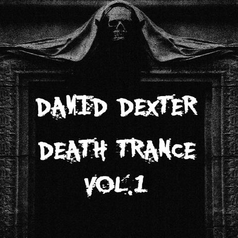 Death Trance, Vol. 1