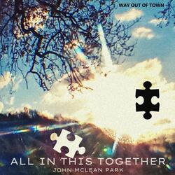 All In This Together