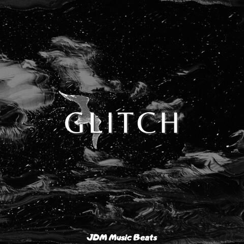 Glitch