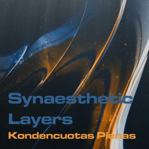 Synaesthetic Layers