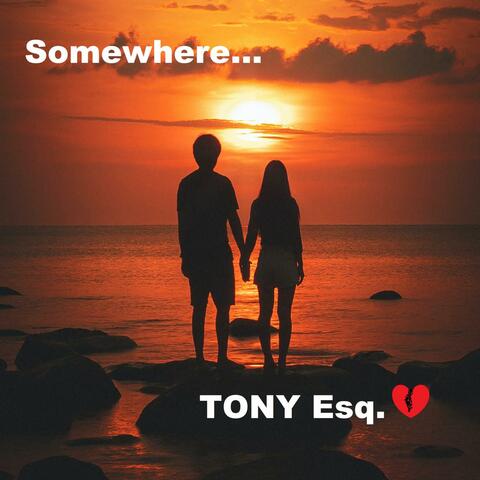 Somewhere