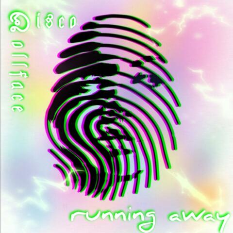 Running Away