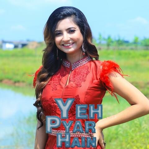 Yeh Pyaar Hain