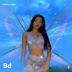 Industry Baby - 8D Audio