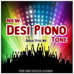 New Desi Piano Tone