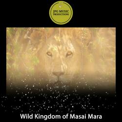 Wild Kingdom of Masai Mara