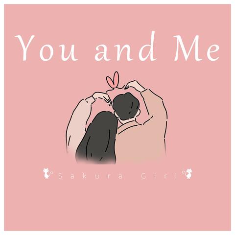 You and Me