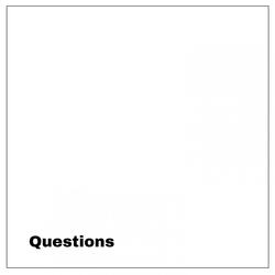 Questions