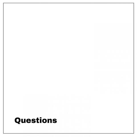 Questions