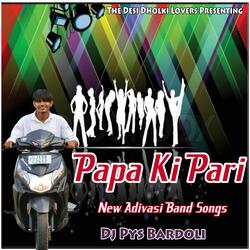 Papa Ki Pari