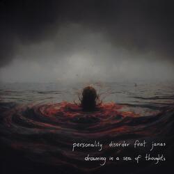 drowning in a sea of thoughts (feat. janas)