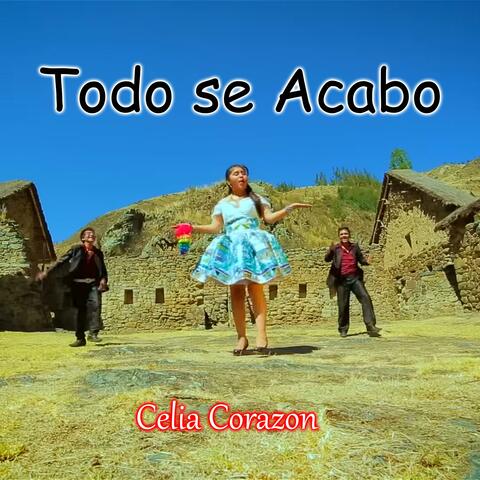 Todo Se Acabo